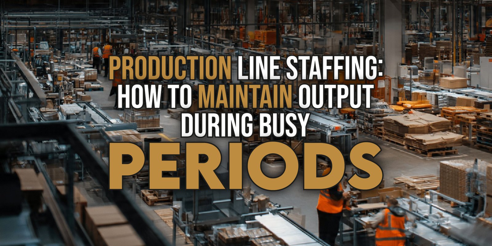 production line staffing