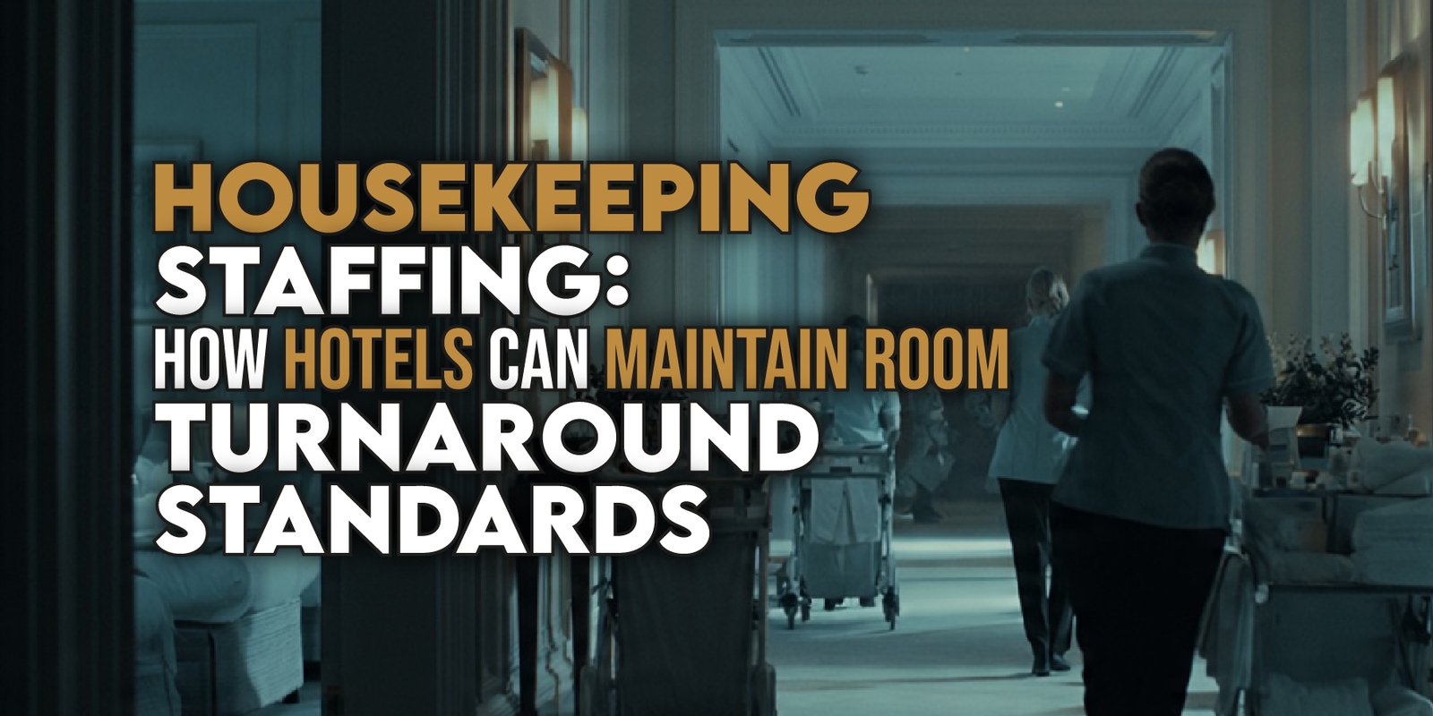 housekeeping staffing